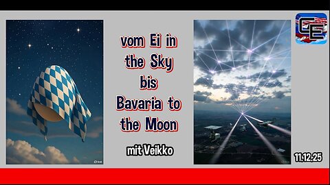 vom Ei in the Sky, bis Bavaria to the Moon