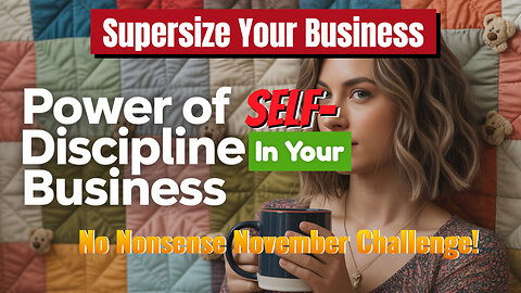 How Self-Discipline Helps You Win in Business!