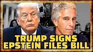Trump World REELS as President SIGNS EPSTEIN FILES BILL