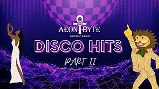 Aeon Byte Greatest Disco Hits 2