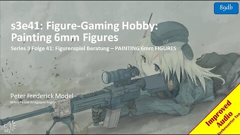 s3e41: Figure-Gaming Hobby: Painting 6mm Figures