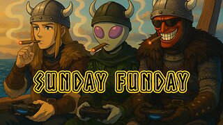 SUNDAY FUNDAY WITH THE BASED STONER | here we go again |