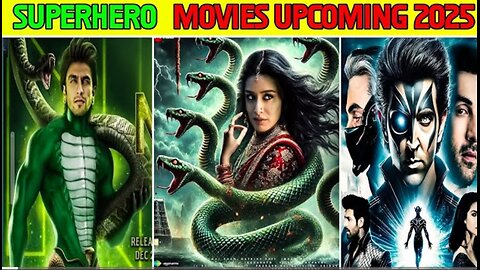 Top 10 Upcoming Indian SUPERHERO Movies 2025 | Upcoming superhero movies | Hrithik Roshan | Nagin