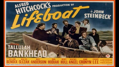 Lifeboat (Movie Trailer) 1944 Remastered