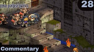 Will Velius Finally Go Down? - Final Fantasy Tactics Part 28