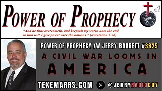 Power of Prophecy #3928 /w Jerry Barrett - Civil War LOOMS in America