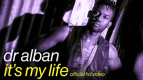Dr.Alban - It's My Life