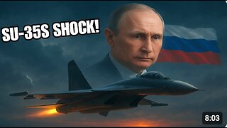 Nobody Expected This: Su-35S Footage Sends Shockwaves Through NATO