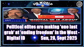 Political elites are making one last grab at ending freedom in the West - Digital ID