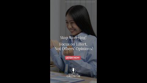 Stop Worrying About What Others Think