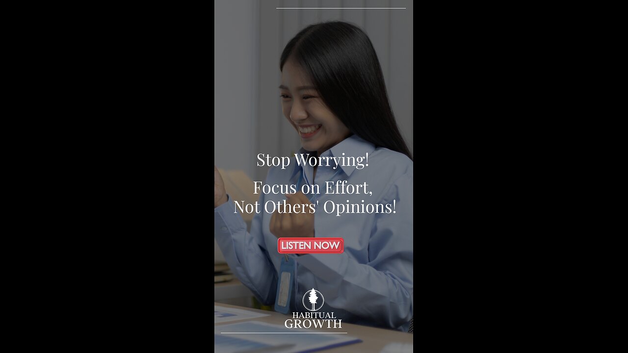 Stop Worrying About What Others Think