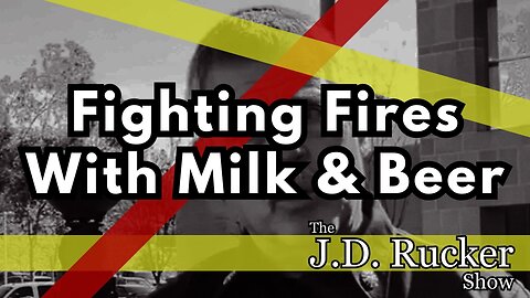 California Fire Chief Saves Two Homes Using Milk and Beer After Finding No Water in Hose