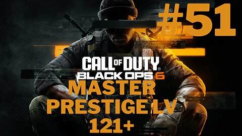 Call of Duty Black Ops 6 Master Prestige Lv. 129+ Multiplayer Grind #51