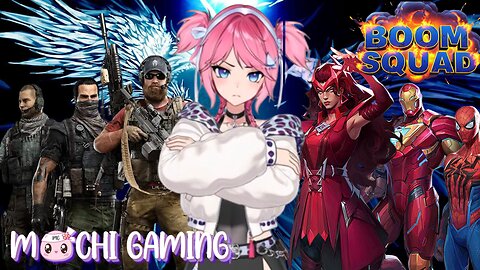 ****MOCHI MONDAY / BOOM SQUAD - Marvel Rival & Ghost Recon Wildlands****