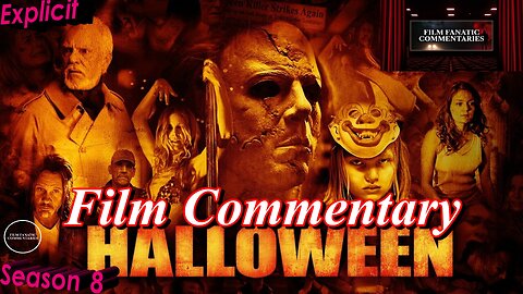Halloween (2007) *FIRST TIME WATCHING* - Film Fanatic Commentary - Season 8