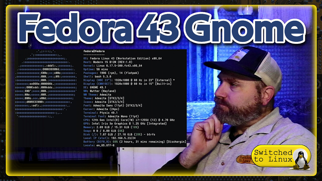 Fedora 43 Quick Look and Thoughts