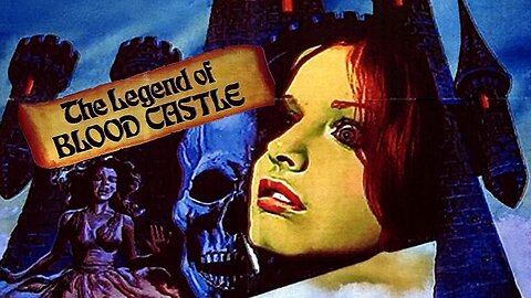 THE LEGEND OF BLOOD CASTLE 1972 Story of Countess of Blood, Elizabeth Bathory FULL MOVIE HD & W/S