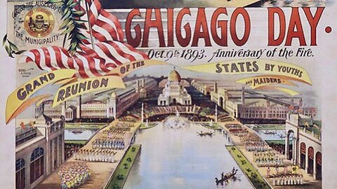 Remnants of Atlantis Hidden for Ages and Revealed Only Briefly—At The 1893 Chicago World’s Fair.. and Other States!