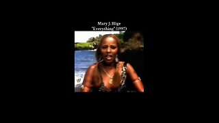 Mary J. Blige "Everything" (1997)
