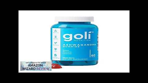 Goli Ashwagandha & Vitamin D Gummy 60 Count Mixed Berry Review