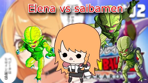 vtuber elena yunagi vs saibaman also yamcha - DragonBall Z Kakarot