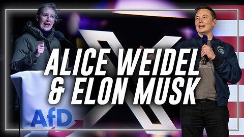 MUST-WATCH X SPACES: Elon Musk Joins AfD Leader Alice Weidel LIVE To Discuss Stopping Nuclear War And Saving Western Civilization!