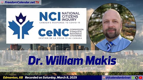 National Citizens Inquiry - Dr. William Makis