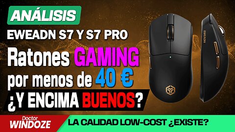 ¿Por qué pagar 100 €? ¡Estos ratones para gaming cuestan menos de 40! | Análisis EWEADN S7 y S7 Pro