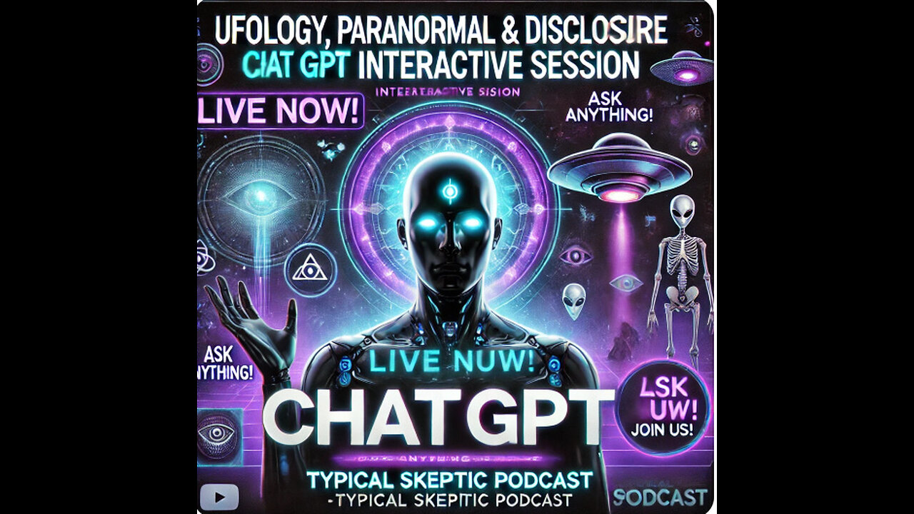 Live Chat GPT (AI MIke) Interactive Session - Typical Skeptic Pop up Podcast