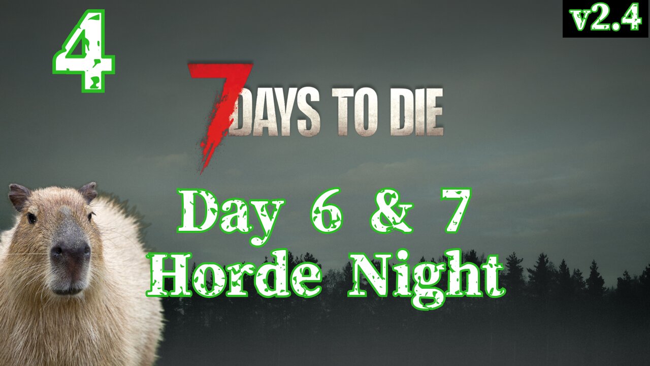 Before The Horde (of LEAN) | Day 6 & 7 | 7 Days To Die Livestream