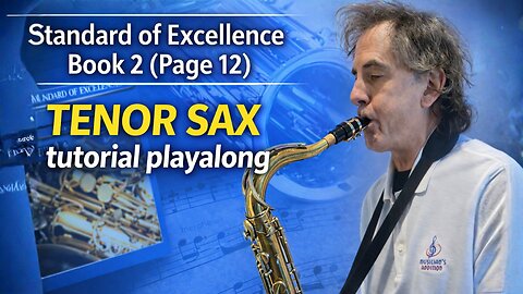 Tenor Sax: Standard of Excellence Book 2 (Page 12)