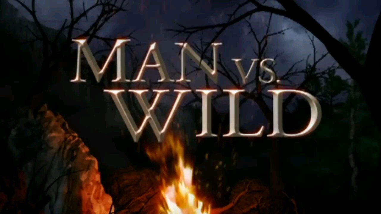 MAN VS WILD