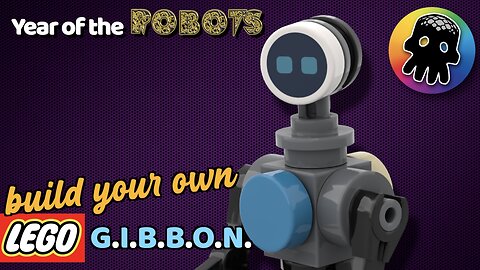 Year of the Robots XIX - GIBBON