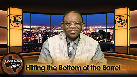 “Hitting the Bottom of the Barrel” Good News From El Paso (11-24-25)