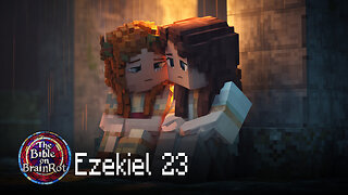 Ezekiel 23 – Two Sisters, Oholah and Oholibah | The Bible on BrainRot