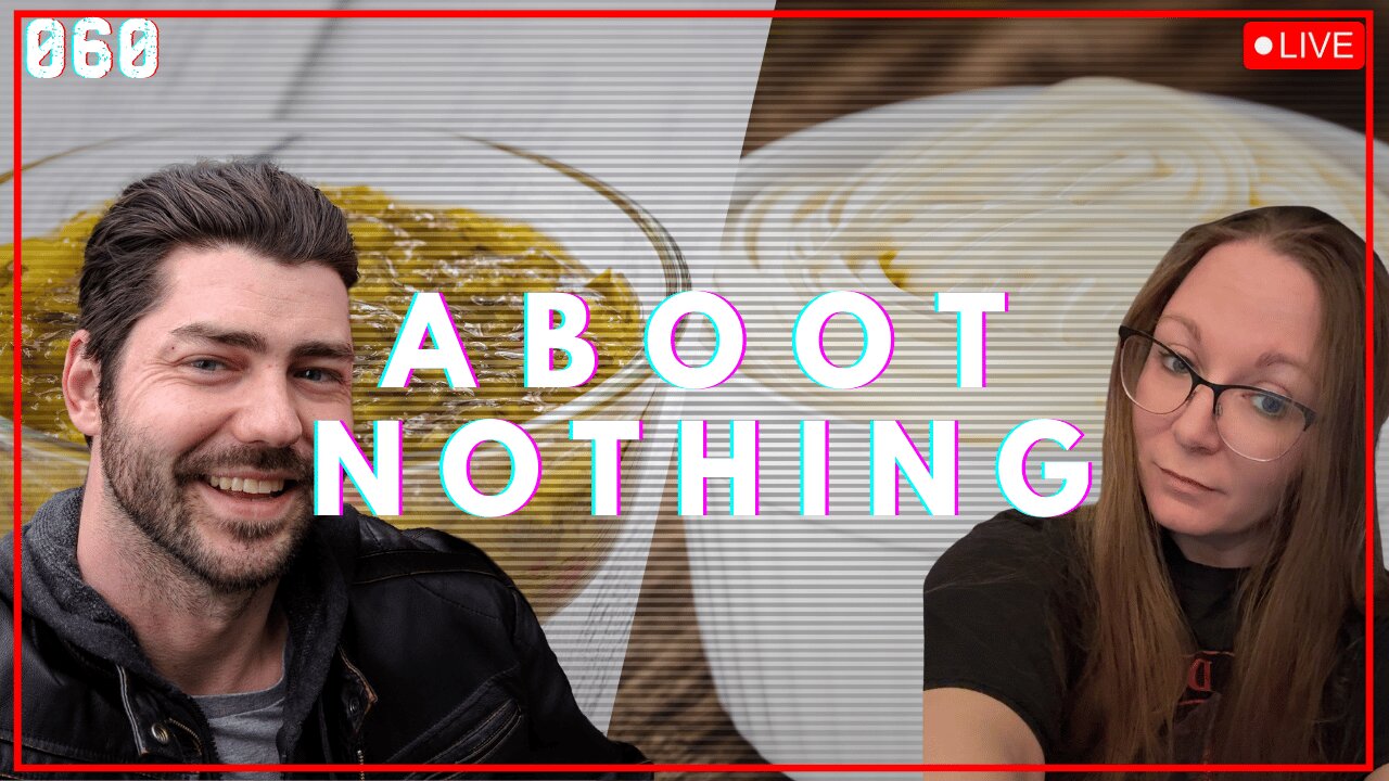 ABOOT NOTHING 060 | Relish VS Mayo