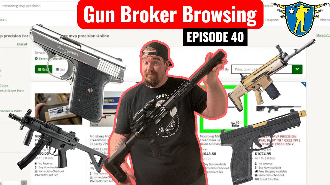 GunBroker Browsing Episode 40