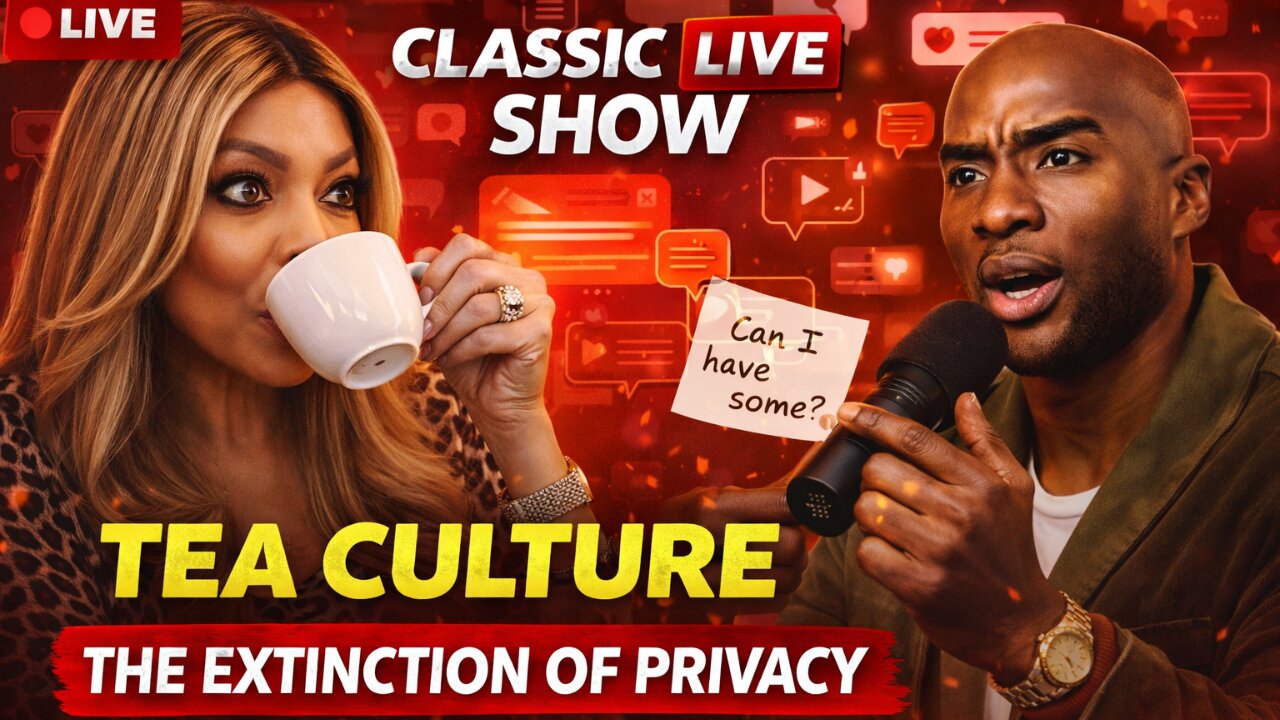 “Everybody Loves Tea… Until It’s About Them” | Classic Live Show