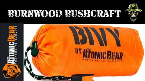 Emergency Survival Bivy by The Atomic Bear - Review/Test