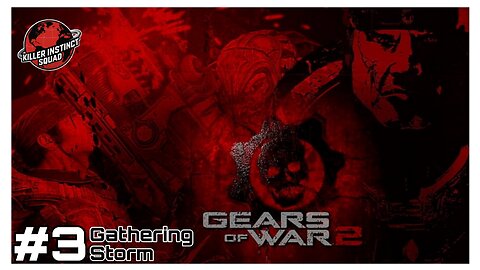 GATHERING STORM | Gears Of War 2 | Act 3