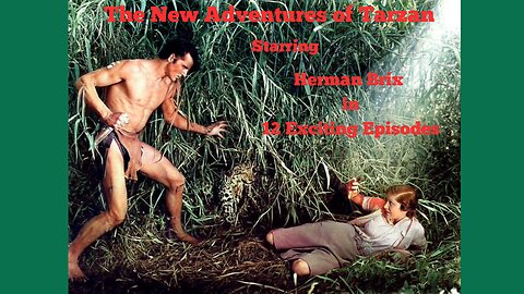 Serial: The New Adventures of Tarzan, 1935