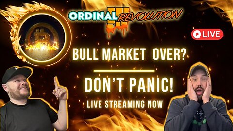 Is the Bull Market Over? Bitcoin Ecosystem Burning Down? (Don't Panic!)