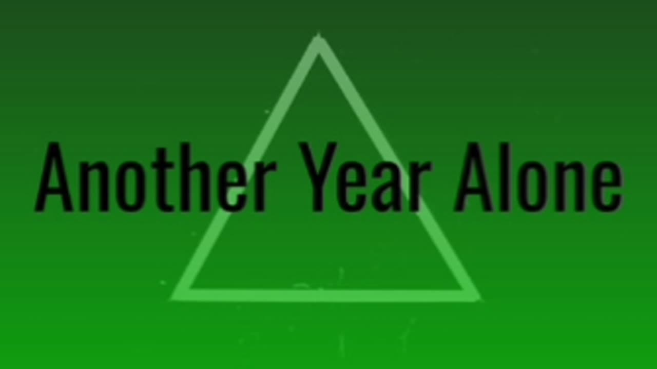Another Year Alone