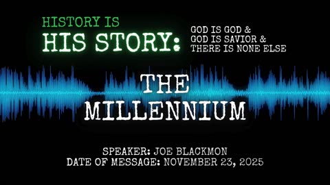 Joe Blackmon - History is His Story: The Millennium