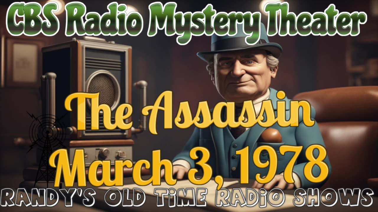 78-03-03 CBS Radio Mystery Theater The Assassin