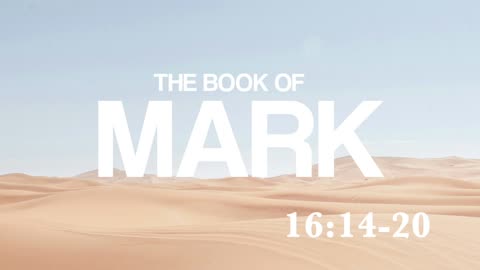 Mark 16:14-20 | All The World | Lucas Crawford