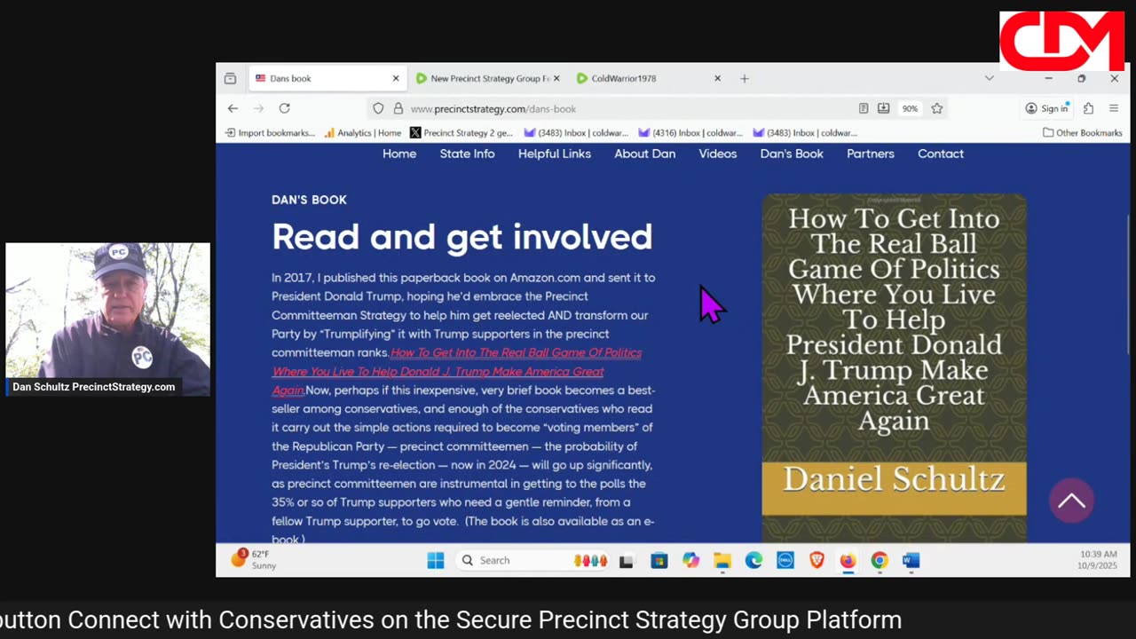 Precinct Strategy Party Politics: Easy and Rewarding 2. Dan Schultz October 9 2025