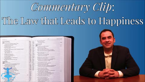 The Law that Leads to Happiness