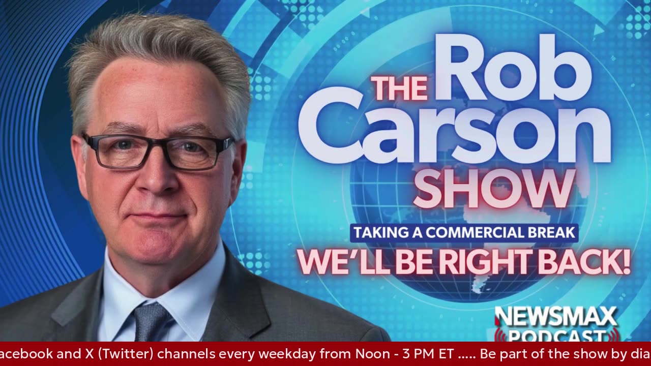 The Rob Carson Show (10/13/2025) | Call 1-800-922-6680 | NEWSMAX Podcasts