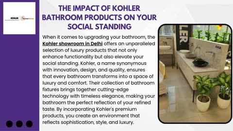 The Impact of Kohler Bathroom Products on Your Social Standing